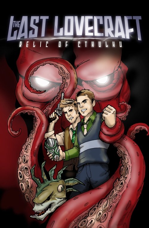 The Last Lovecraft: Relic of Cthulhu постер