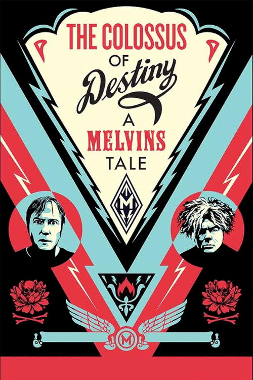 The Colossus of Destiny: A Melvins Tale постер