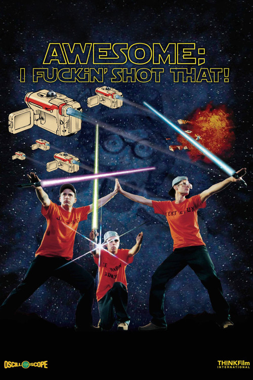 Awesome; I Fuckin' Shot That! постер