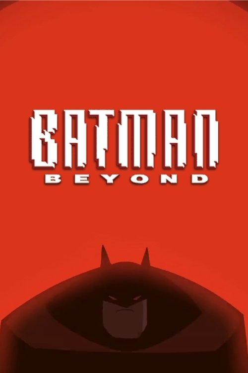 Batman Beyond постер
