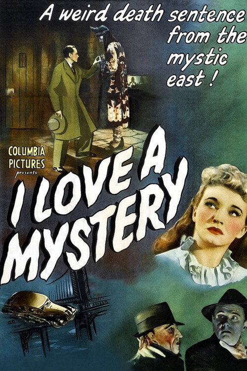 I Love a Mystery постер