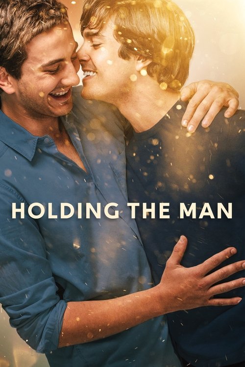 Holding the Man постер