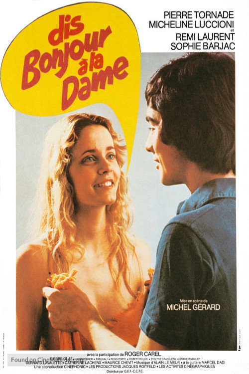Dis bonjour à la dame !.. постер