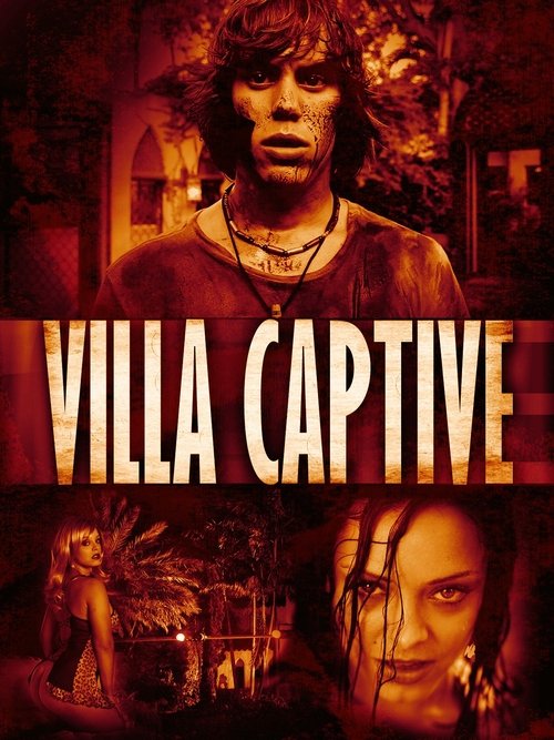 Villa Captive постер