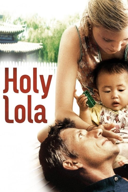 Holy Lola постер