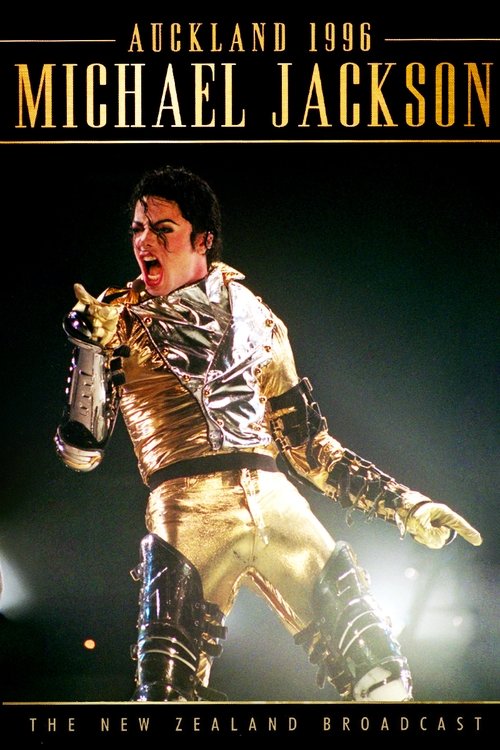 Michael Jackson: HIStory World Tour - Live in Auckland 1996 постер