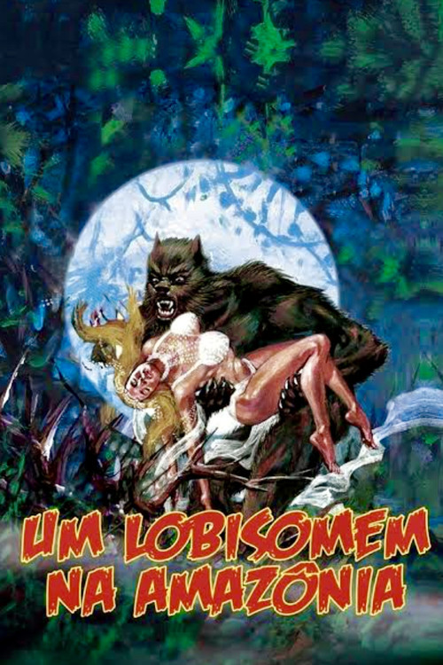 A Werewolf in the Amazon постер
