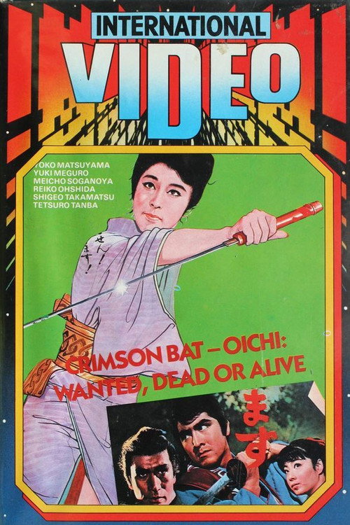 Crimson Bat - Oichi: Wanted, Dead or Alive постер