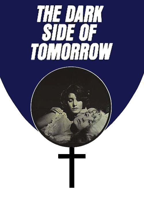 The Dark Side of Tomorrow постер
