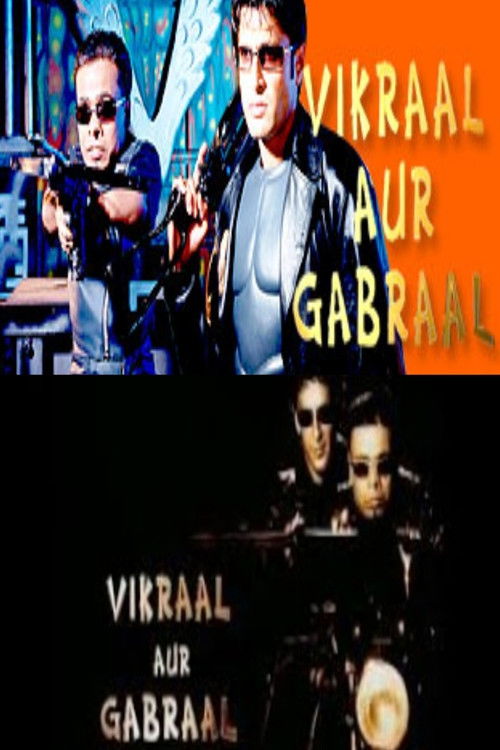 Vikraal Aur Gabraal постер