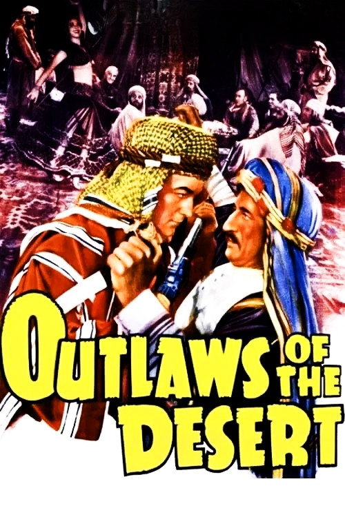 Outlaws of the Desert постер