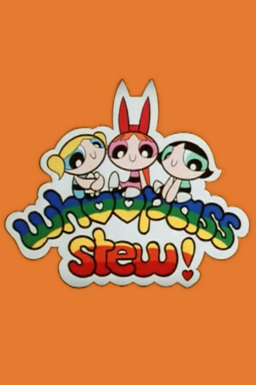 Whoopass Stew! постер