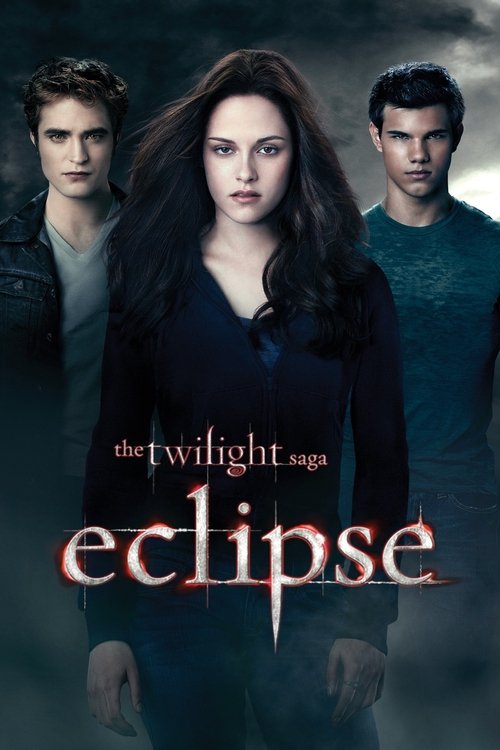 The Twilight Saga: Eclipse постер