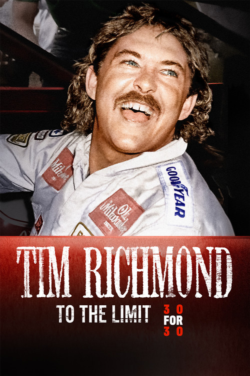 Tim Richmond: To the Limit постер
