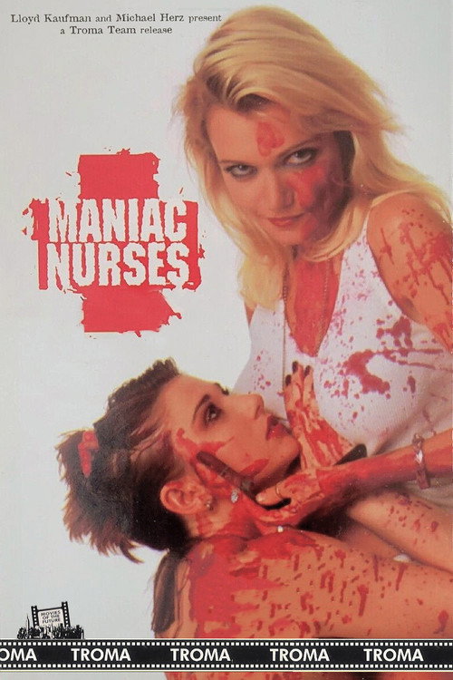 Maniac Nurses постер