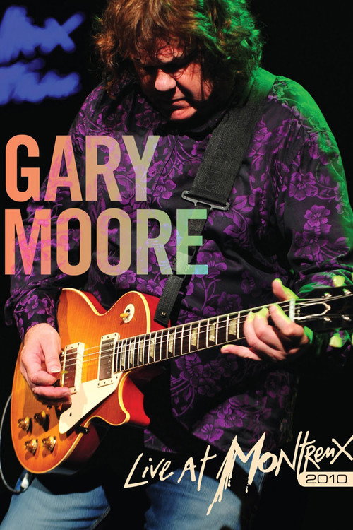 Gary Moore : Live At Montreux 2010 постер