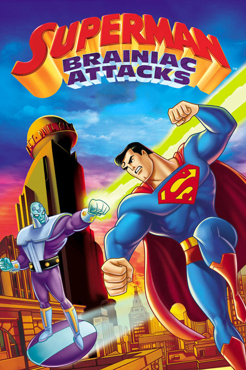 Superman: Brainiac Attacks постер