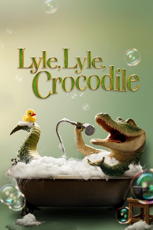 Lyle, Lyle, Crocodile постер