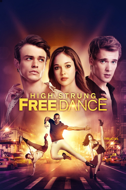High Strung Free Dance постер