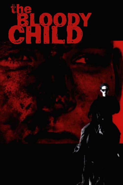 The Bloody Child постер