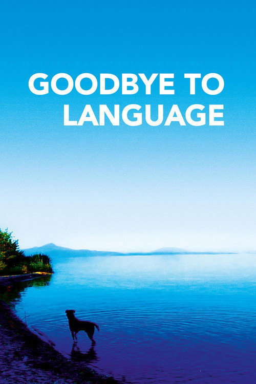 Goodbye to Language постер