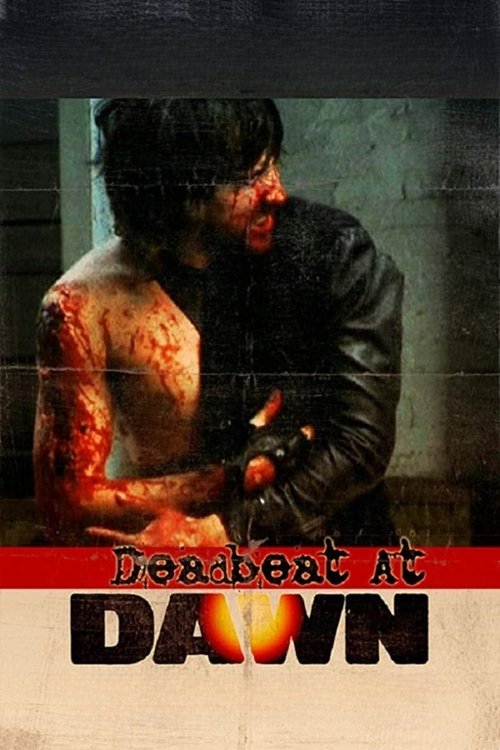 Deadbeat at Dawn постер