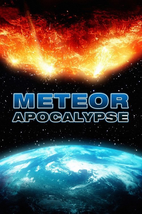 Meteor Apocalypse постер