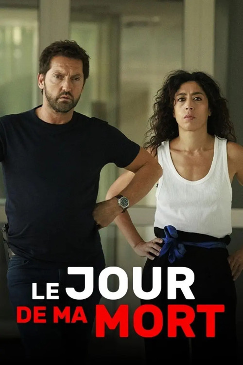 Le Jour de Ma Mort постер