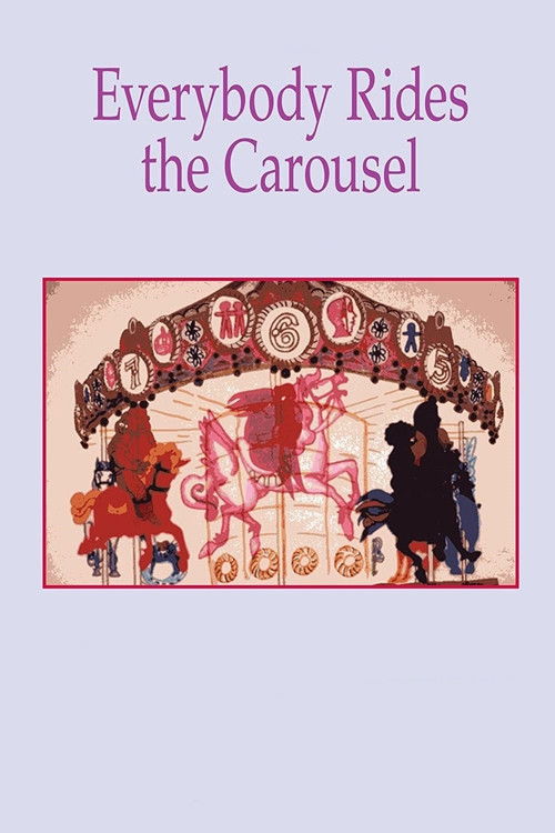 Everybody Rides the Carousel постер