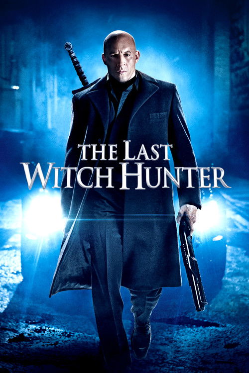 The Last Witch Hunter постер
