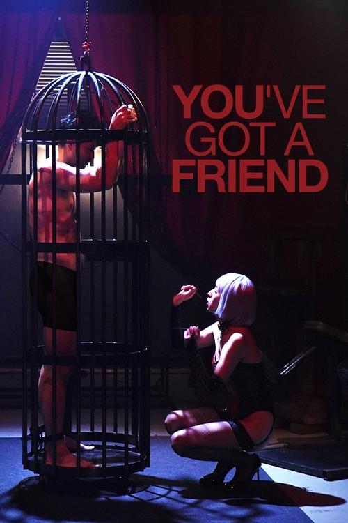 You've Got A Friend постер