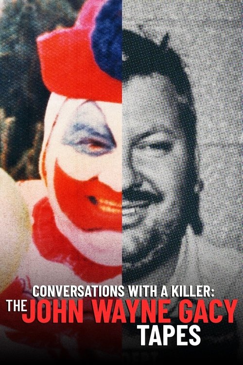 Conversations with a Killer: The John Wayne Gacy Tapes постер