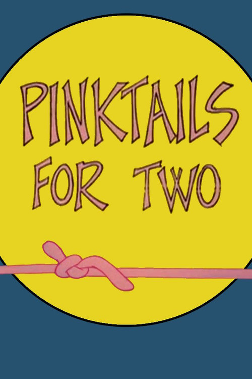 Pinktails for Two постер