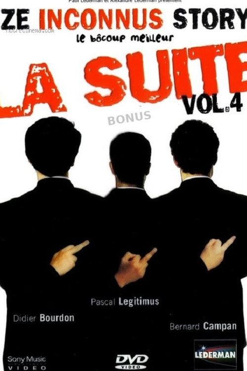 Ze Inconnus Story : Le bôcoup meilleur, la suite (Vol. 4) – Bonus постер