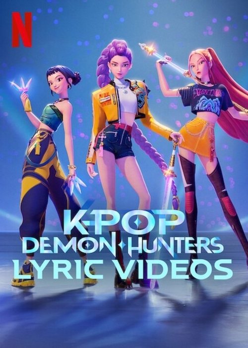 KPop Demon Hunters Lyric Videos постер