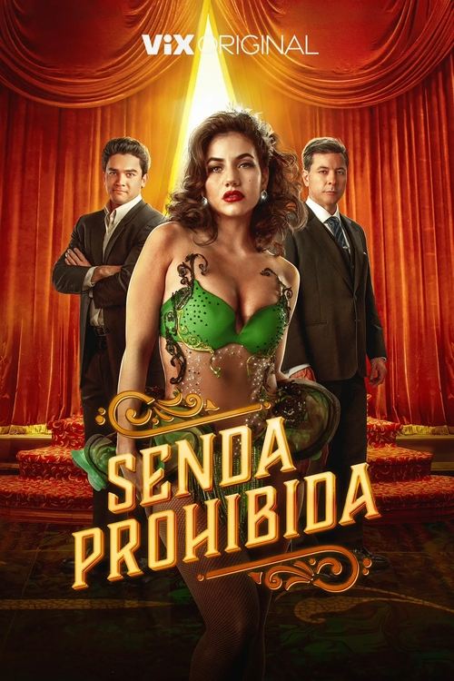 Senda prohibida постер