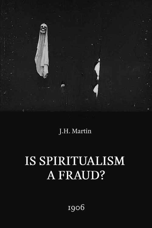 Is Spiritualism a Fraud? – The Medium Exposed постер