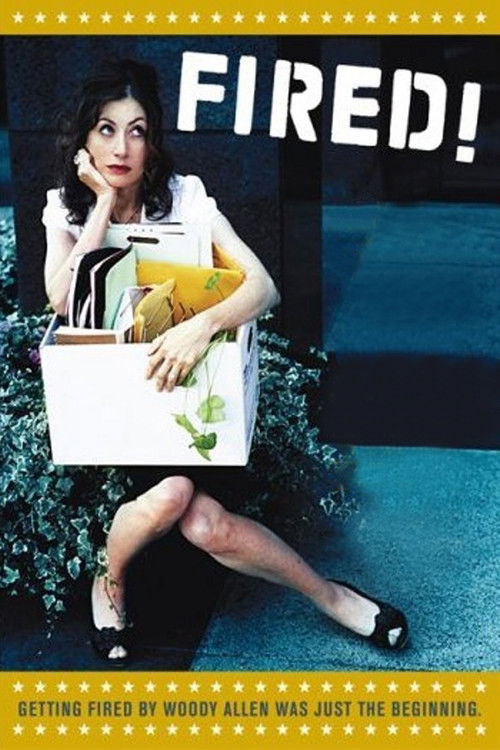 Fired! постер