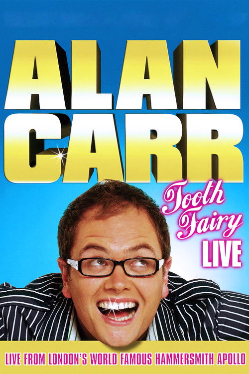 Alan Carr: Tooth Fairy Live постер