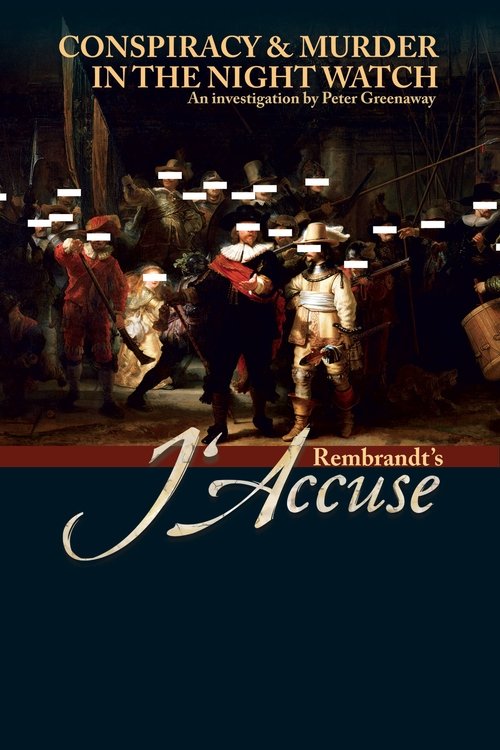Rembrandt's J'Accuse...! постер