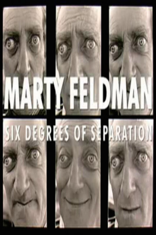 Marty Feldman: Six Degrees of Separation постер
