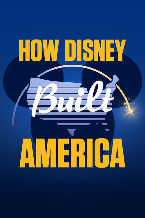 How Disney Built America постер