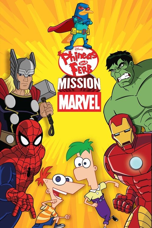 Phineas and Ferb: Mission Marvel постер