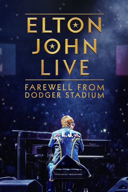 Elton John Live: Farewell from Dodger Stadium постер