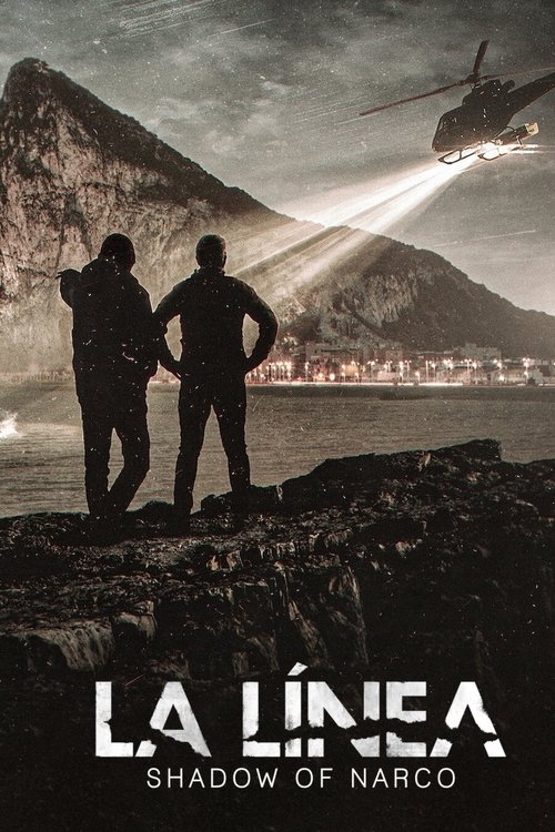 La Linea: La sombra del narco постер