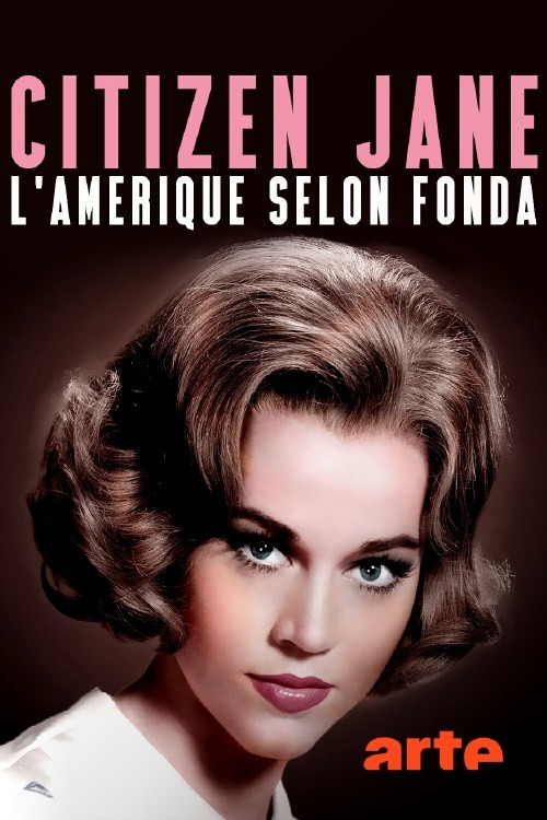 Citizen Jane Fonda постер