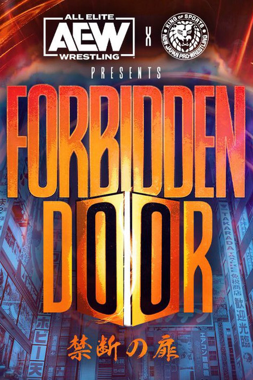 AEW x NJPW Presents Forbidden Door 2022 постер