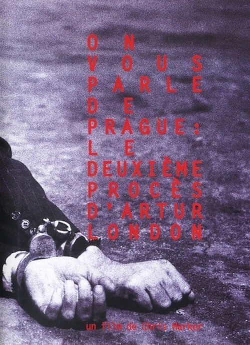 On vous parle de Prague : Le Deuxième Procès d'Artur London постер