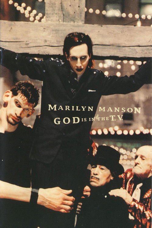 Marilyn Manson: God Is In the TV постер
