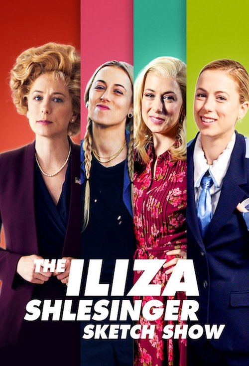 The Iliza Shlesinger Sketch Show постер